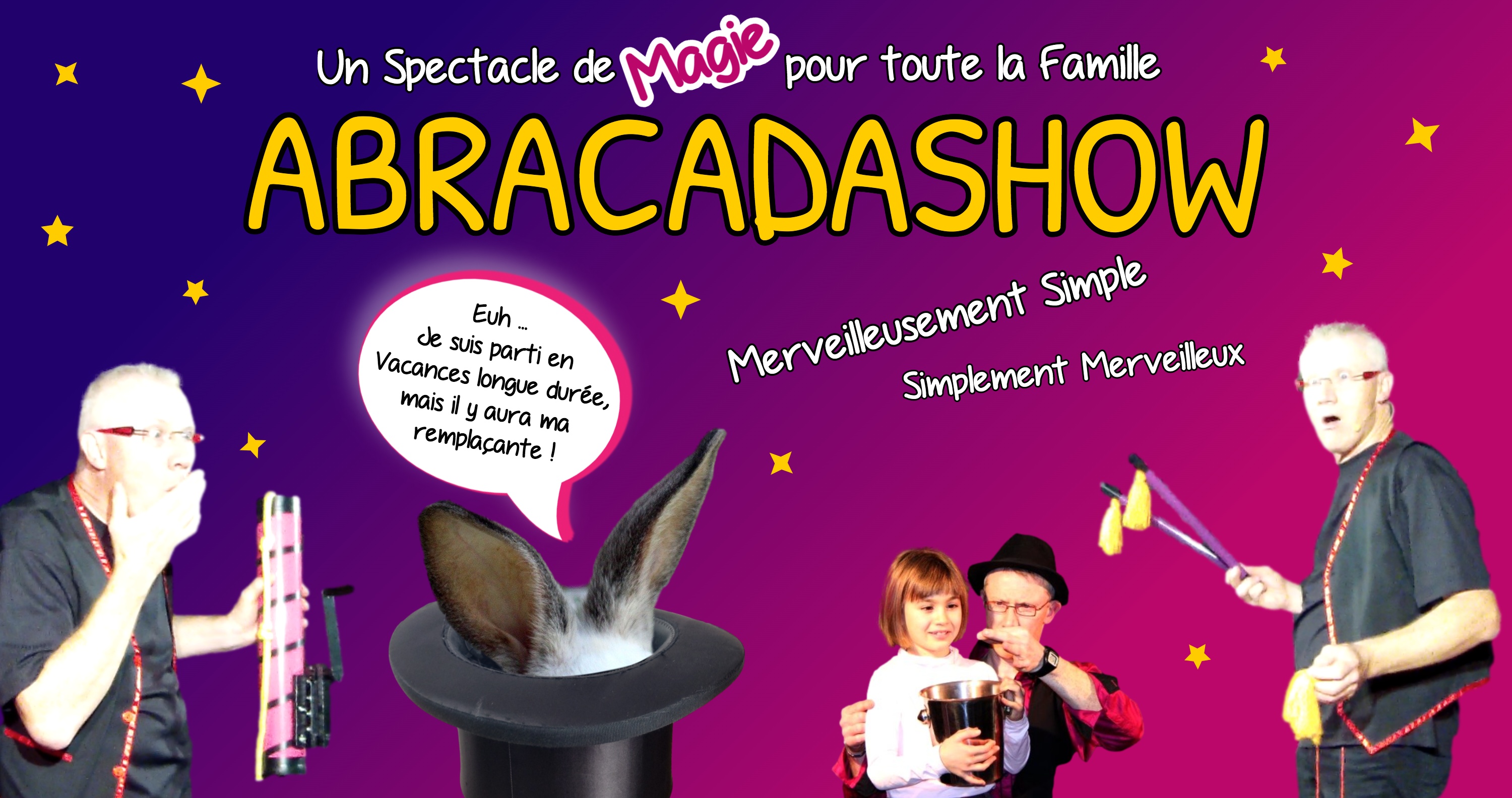 AbracadaShow - Un Spectacle de Magie pour toute la Famille